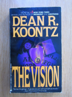Dean R. Koontz - The vision