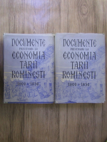 Documente privitoare la economia Tarii Romanesti 1800-1850 (2 volume)