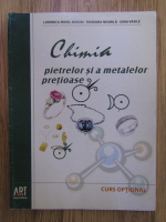 Doicin Luminita Irinel, Teodora N egrila, Gina Vasile - Chimia pietrelor si a metalelor pretioase. Curs Optional