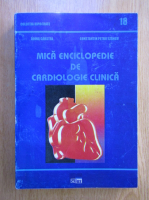 Doina Carstea - Mica enciclopedie de cardiologie clinica