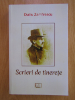 Duiliu Zamfirescu - Scrieri de tinerete