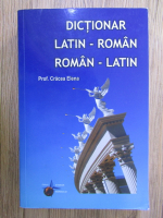 Anticariat: Elena Cracea - Dictionar latin-roman, roman-latin