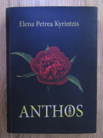 Elena Petrea Kyrintzis - Anthos