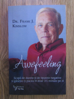 Anticariat: Frank J. Kinslow - Awefeeling
