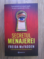 Freida McFadden - Secretul menajerei