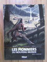 J. F. Charles - Les pionniers du nouveau monde. La vallee blue (volumul 16)