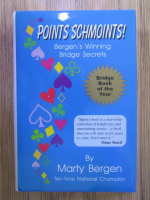 Marty Bergen - Points schmoints! Bergen's winning bridge secrets