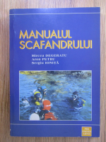 Mircea Degeratu - Manualul scafandrului