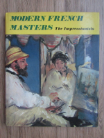 Modern french masters. The impressionists