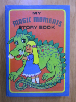 Anticariat: My magic moments story book