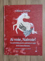 Olina Ortiz - Ai voie, Naivoie!