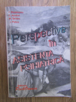 Perspective in asistenta psihiatrica