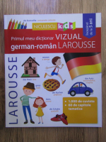 Primul meu dictional vizual german-roman Larousse
