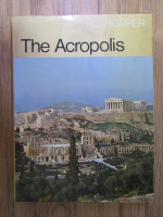 Anticariat: R. J. Hopper - The Acropolis