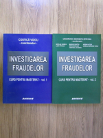 Anticariat: Stefania Georgeta Ungureanu, Costica Voicu - Ibnvestigarea fraudelor. Curs pentru masterat (2 volume)