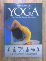The book of Yoga. The complete step-by-step guide
