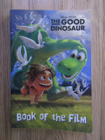 The Good Dinosaur. Book of the film