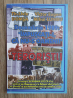Tit Liviu Domsa, Victor Eugen Mihai Lungu - Decembrie 1989: Impuscati-i, ca nu-s oameni! Teroristii (volumul 2)