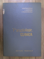 Virgil Nitzulescu, Ion Gherman, Traian Feldioreanu - Parazitologie clinica