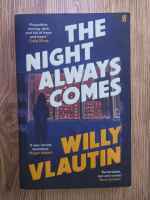Willy Vlautin - The night always comes