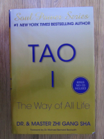Zhi Gang Sha - Tao I. The way of all life
