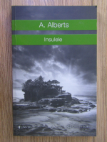 A. Alberts - Insulele