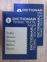 Aurelia Grigoriu - Dictionar tehnic textil poliglot