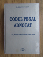 Anticariat: Constantin Sima - Codul penal adnotat cu practica judiriara 1969-2000
