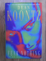 Dean R. Koontz - Fear nothing