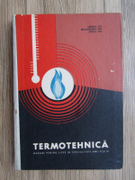 Gheorghe Istrate - Termotehnica. Manual pentru licee de specialitate anii II si III