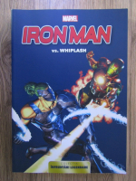 Infruntari legendare: Iron Man vs. Whiplash