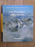Jacques Jolfre - Les Pyrenees vues du ciel