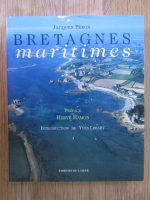 Anticariat: Jacques Peron - Bretagnes maritimes
