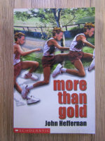 John Heffernan - More than gold