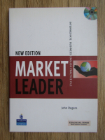 Anticariat: John Rogers - Market Leader. Intermediate business, english practice file