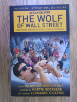 Jordan Belfort - The wolf of Wall Street. How money destroyed a Wall Street superman
