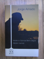 Anticariat: Jorge Amado - Mortile lui Quincas Berro Dagua. Batranii marinari