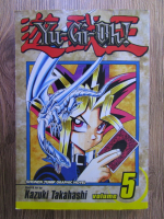 Kazuki Takahashi - Yu-Gi-Oh! (volumul 5)