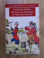 Laurence Sterne - The life and opinions of Tristram Shandy