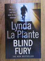 Anticariat: Lynda la Plante - Blind fury