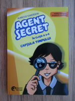 Marcus Emerson - Agent secret in clasa a 6-a. Capsula timpului (editie bilingva romana-engleza)