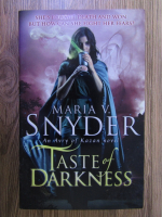 Maria V. Snyder - Avry of Kazan, volumul 3. Taste of darkness