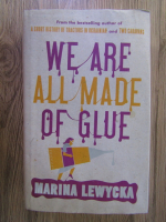 Anticariat: Marina Lewycka - We are all made of glue