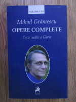 Anticariat: Mihail Gramescu - Opere complete (volumul 7)