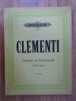 Muzio Clementi. 29 etuden aus Gradus ad Parnassum