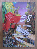 Anticariat: Otilia Sfarghiu, Vasile Sfarghiu - 58 de artisti plastici campulungeni