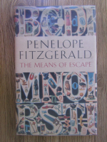 Penelope Fitzgerald - The means of escape