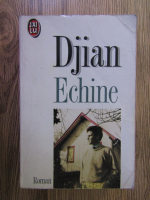 Philippe Djian - Echine