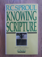 R. C. Sproul - Knowing Scripture