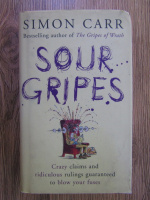 Anticariat: Simon Carr - Soup gripes. Crazy claims and ridiculous rulings guaranteed to blow your fuses